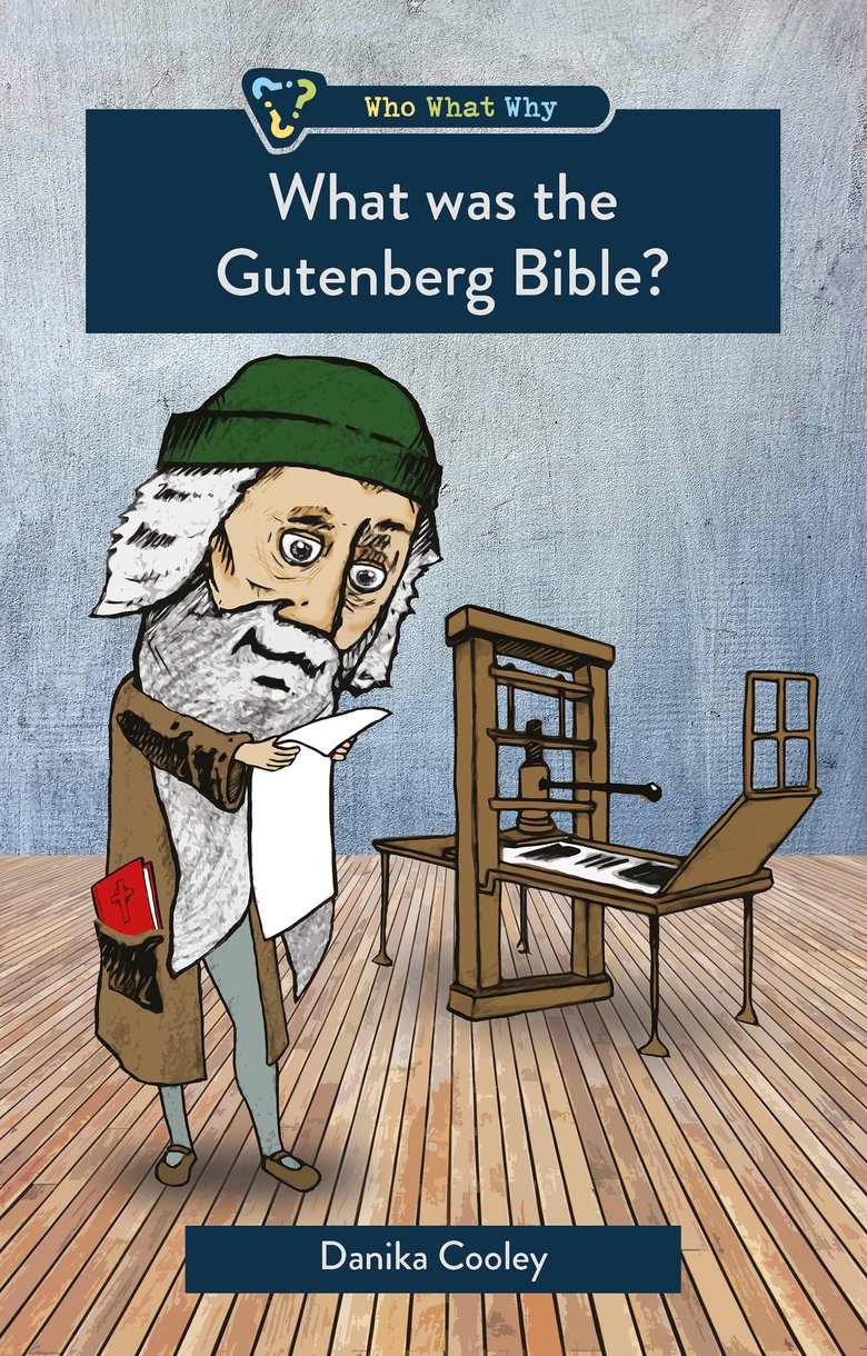 What Was the Gutenberg Bible? (Who What Why Series)