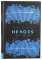 Christian Heroes: Just Like You