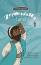Zephaniah's Hero (The Minor Prophets) (#01 in God's Daring Dozen Series)