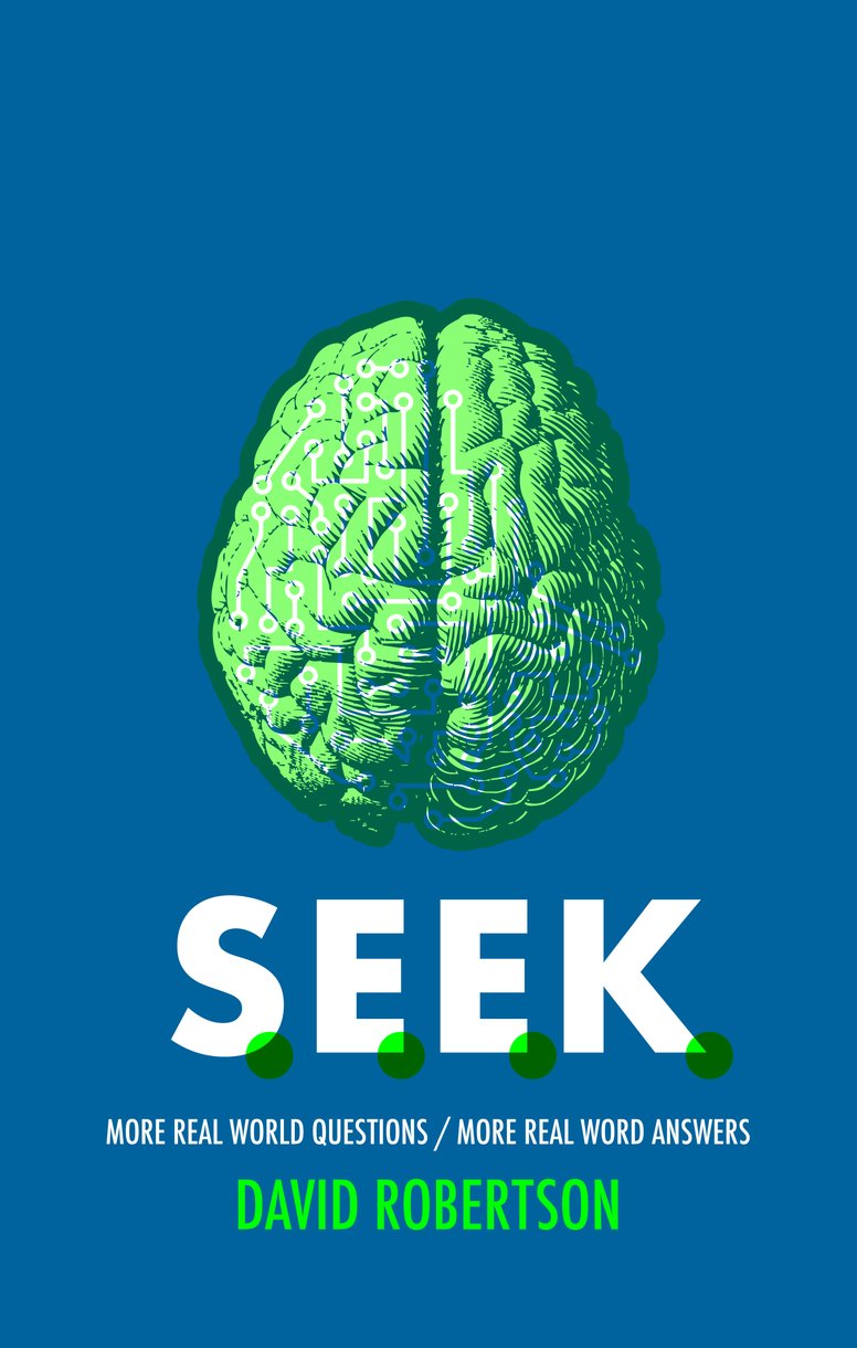 S.E.E.K.: Real Word Questions/Real World Answers