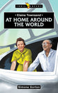 Elaine Townsend: At Home Around the World (Trail Blazers Series)
