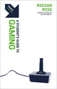 Gaming: A Student's Guide to Gaming (Track Series)