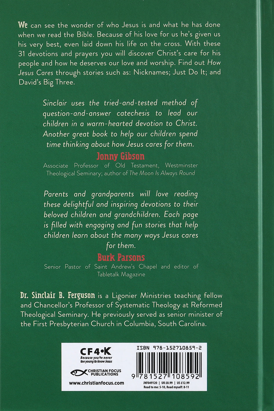 How Jesus Cares: 31 Devotions About Christ and His Love For You