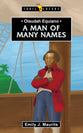 Olaudah Equiano: A Man of Many Names (Trail Blazers Series)