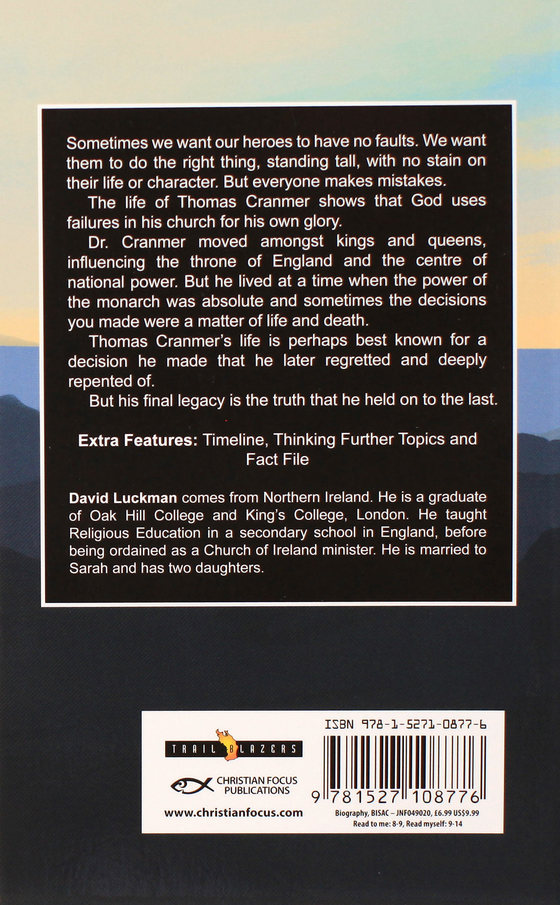 Thomas Cranmer: The King's Ambassador (Trail Blazers Series)