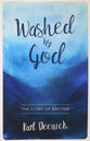 Washed By God: The Story of Baptism
