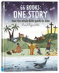 66 Books One Story: A Guide to Every Book of the Bible