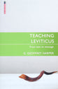 Teaching Leviticus: From Text to Message (Proclamation Trust's "Preaching The Bible" Series)