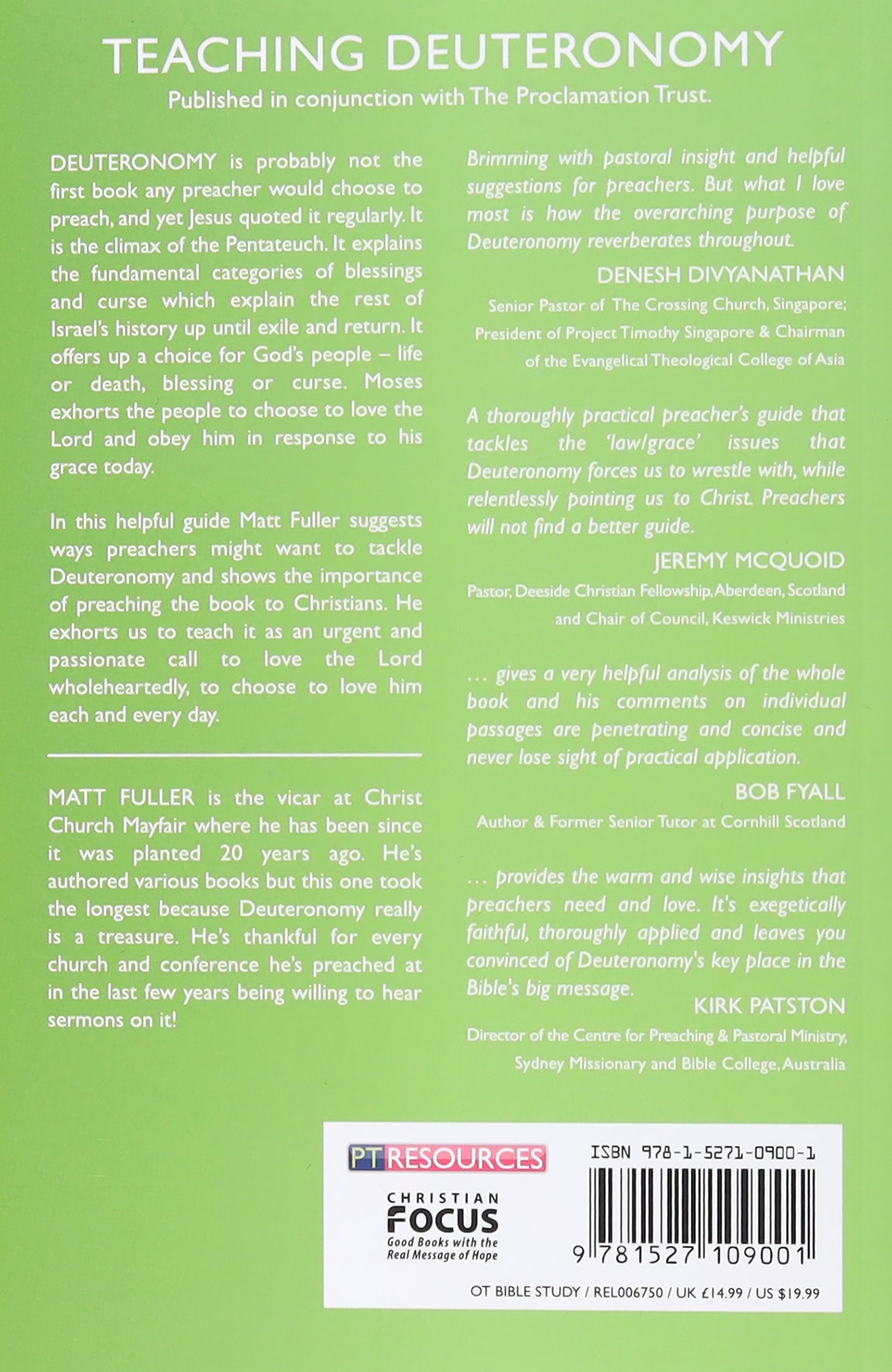 Teaching Deuteronomy: From Text to Message (Proclamation Trust's "Preaching The Bible" Series)
