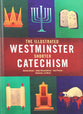 Westminster Shorter Catechism (Illustrated)
