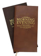 Morning and Evening: Daily Readings By C. H. Spurgeon (Tan)
