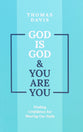 God is God and You Are You: Theology to Help Us Share Our Faith