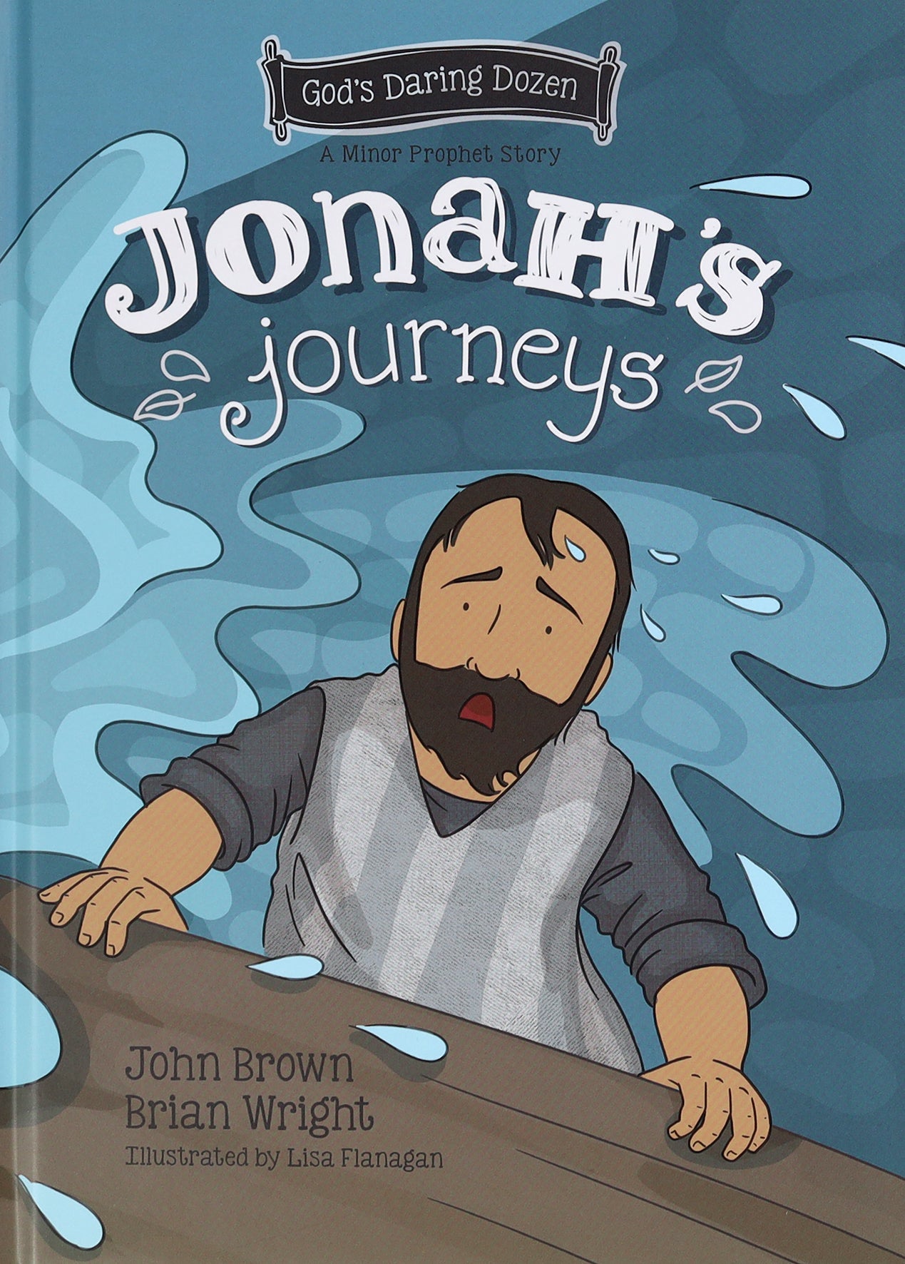 God's Daring Dozen the Minor Prophets (Box Set 2): Jonah, Malachi, Nahum, Joel (God's Daring Dozen Series)