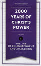 2,000 Years of Christ's Power #05: The Age of Enlightenment and Awakening