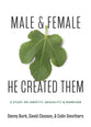 Male and Female He Created Them: An 8-Week Study on Gender & Sexuality