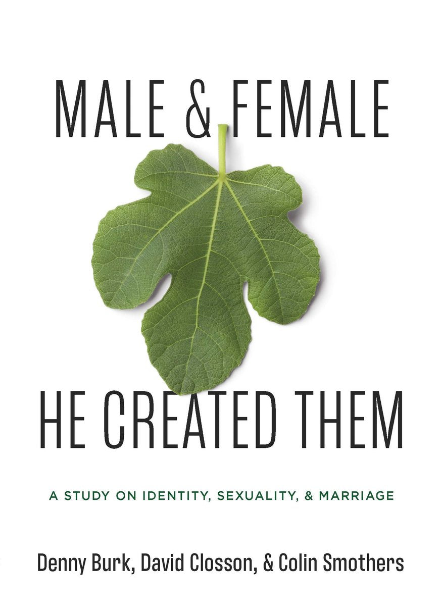Male and Female He Created Them: An 8-Week Study on Gender & Sexuality