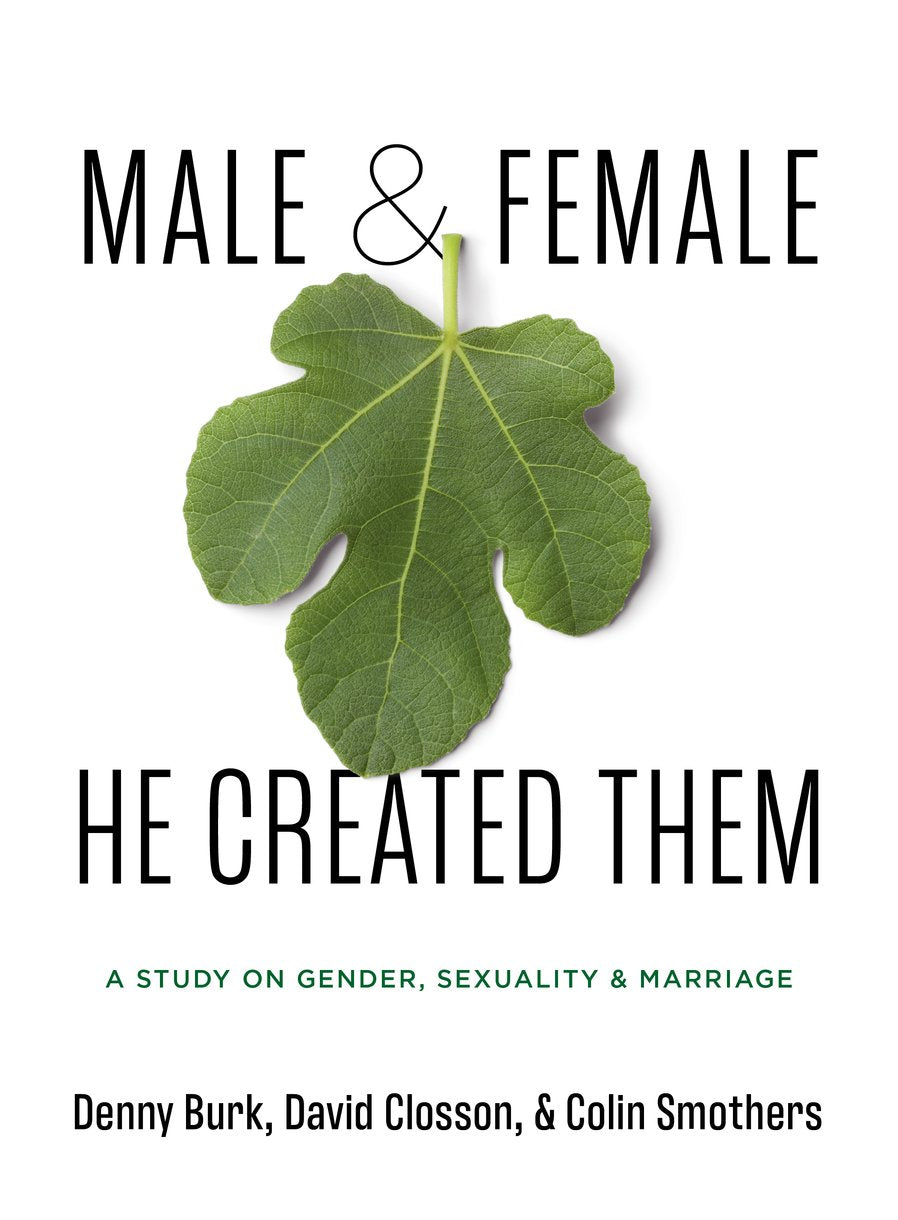 Male and Female He Created Them: An 8-Week Study on Gender & Sexuality