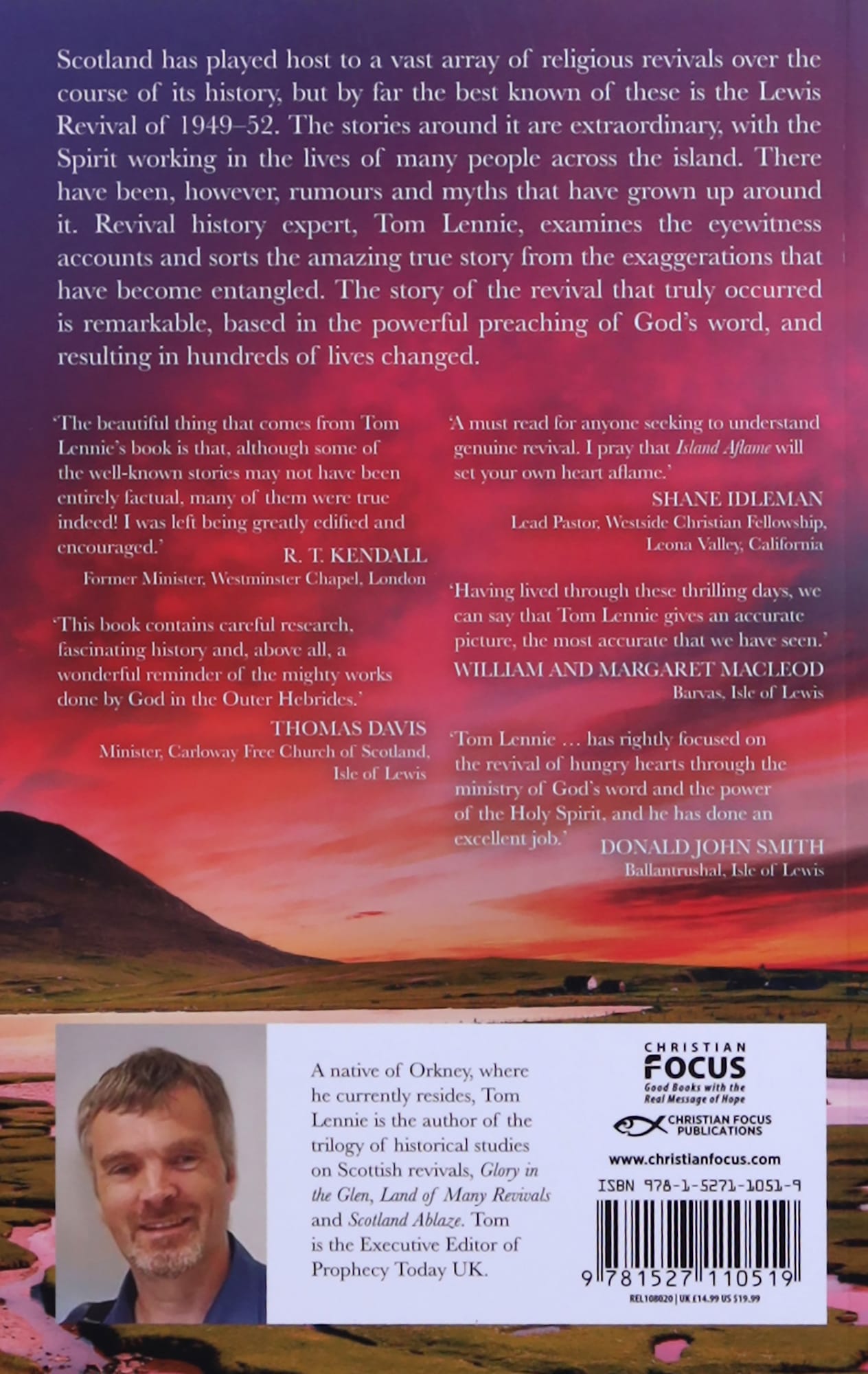 Island Aflame: The Famed Lewis Awakening That Never Occurred and the Glorious Revival That Did (Lewis & Harris 1949-52)