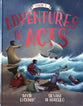 Adventures in Acts Vol. 2