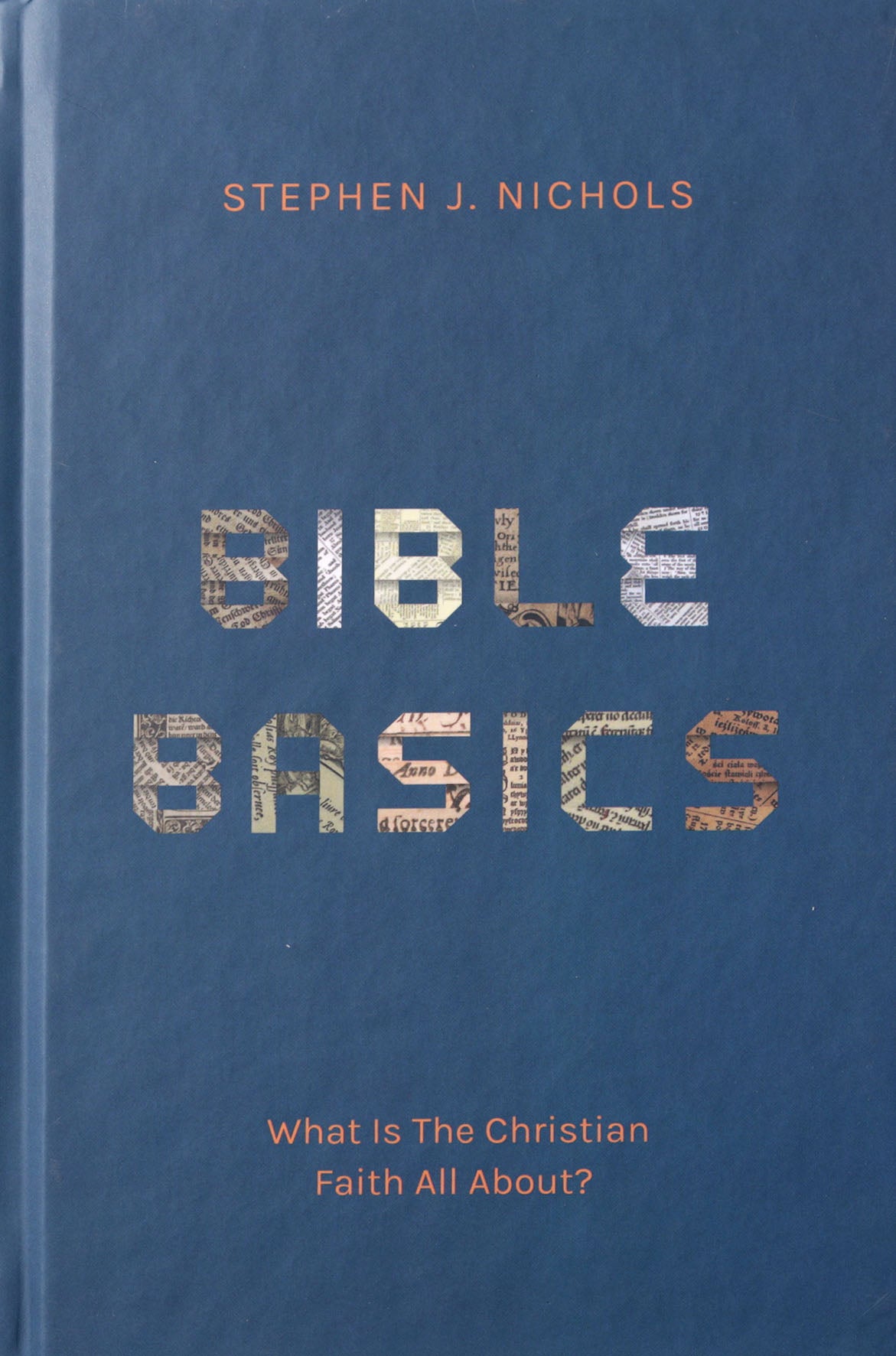 Bible Basics: What Is The Christian Faith All About?