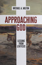 Approaching God: Lessons from Leviticus