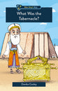 What was the Tabernacle? (Who What Why Series)