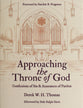 Approaching the Throne of God: Confessions of Sin & Assurances of Pardon from Derek W. H. Thomas