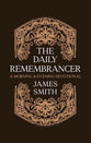 The Daily Remembrancer: A Morning and Evening Devotional
