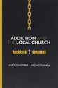 Addiction and the Local Church