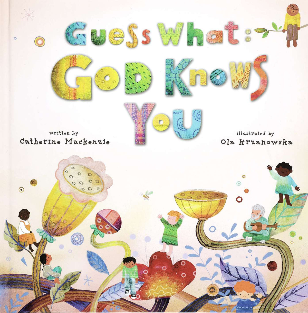 Guess What: God Knows You