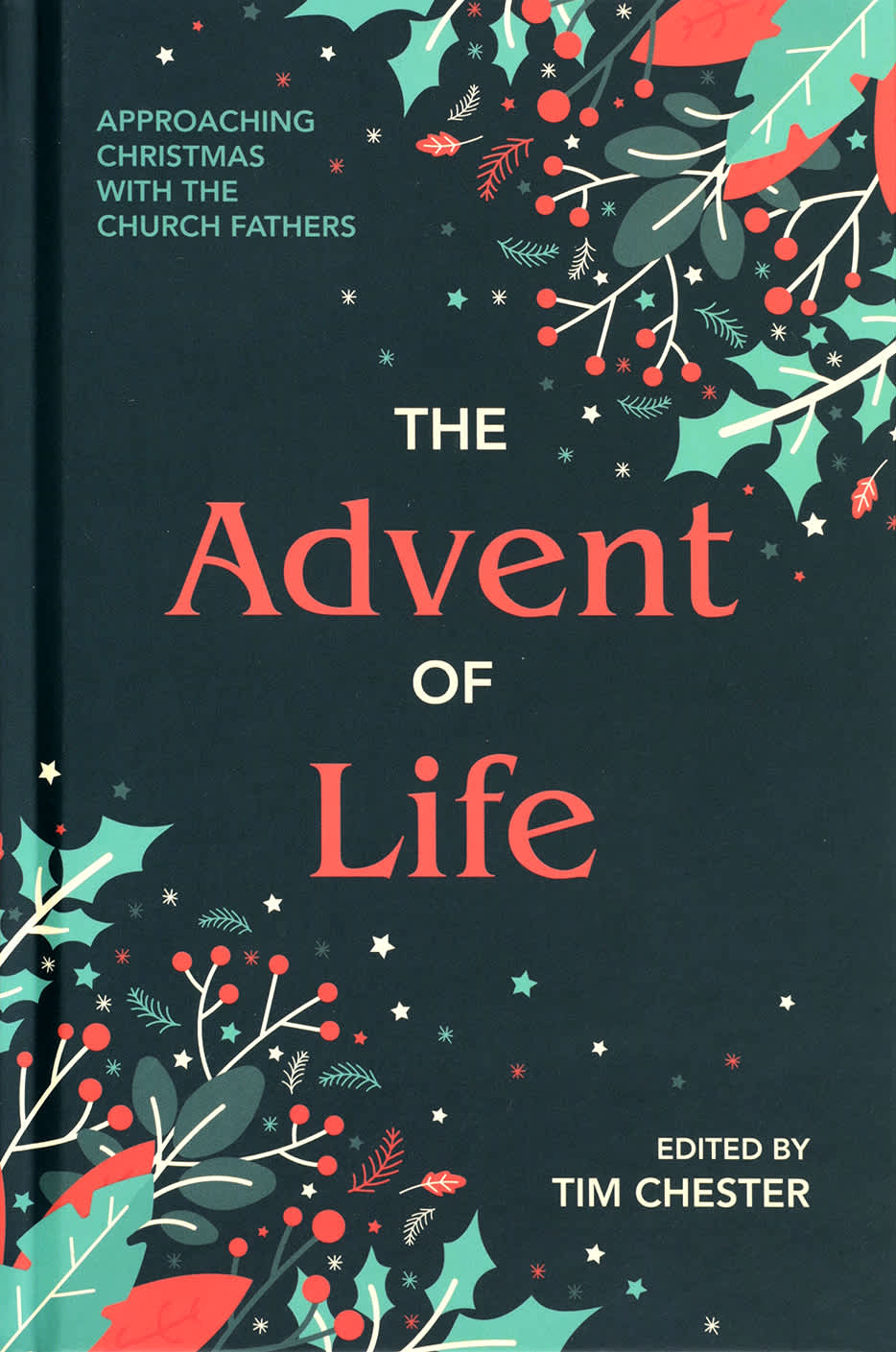 The Advent of Life: Approaching Christmas with the Church Fathers