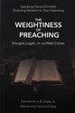 The Weightiness of Preaching: Applying Francis Grimké's Enduring Wisdom to Your Preaching