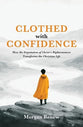 Clothed with Confidence: How the Imputation of Christ's Righteousness Transforms the Christian Life
