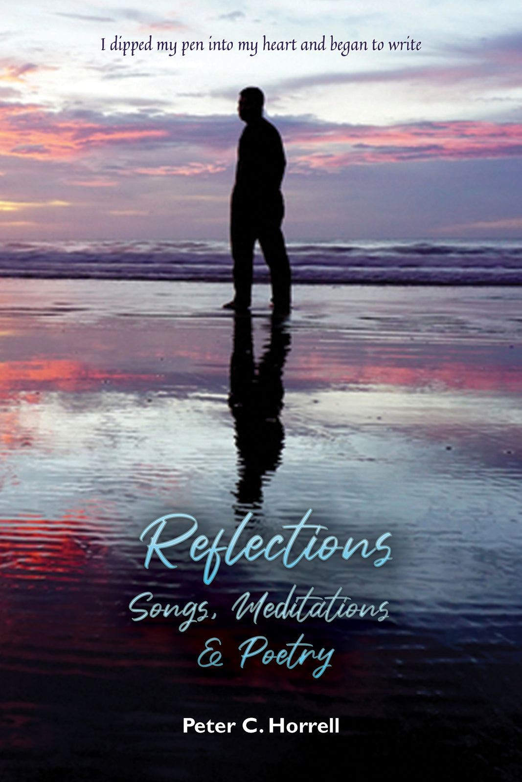 Reflections: Songs, Meditations & Poetry