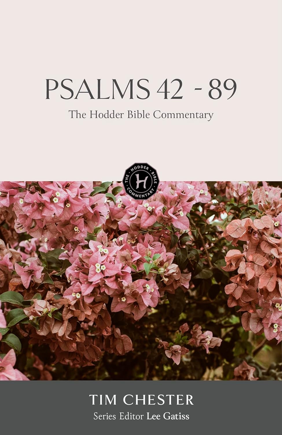 Psalms 42-89 (The Hodder Bible Commentary Series)