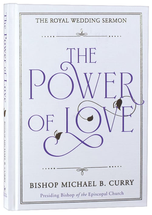 The Power of Love: The Royal Wedding Sermon