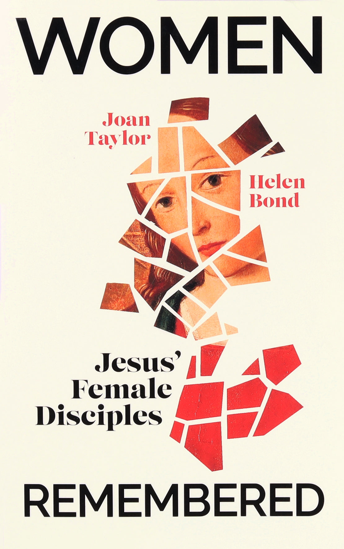 Women Remembered: Jesus' Female Disciples