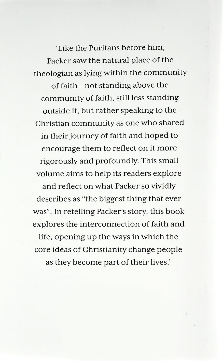 J I Packer: His Life and Thought