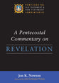 A Pentecostal Commentary on Revelation (Pentecostal Old Testament And New Testament Commentaries Series)