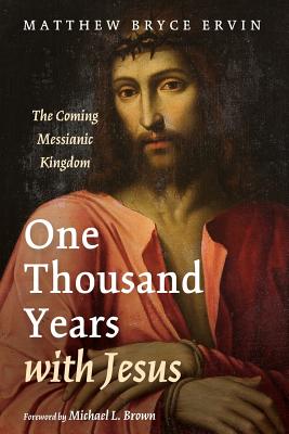 One Thousand Years With Jesus