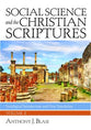 Social Science and the Christian Scriptures #02: Sociological Introductions and New Translation