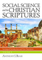 Social Science and the Christian Scriptures #03: Sociological Introductions and New Translation