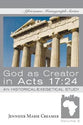 God as Creator in Acts 17: 24 (Africanus Monograph #2)