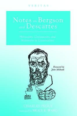 Notes on Bergson and Descartes