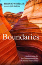 Boundaries: Rediscovering the Ten Commandments For the Twenty-First Century
