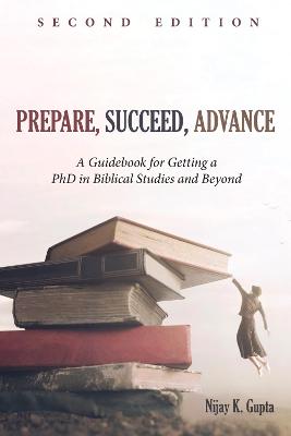 Prepare, Succeed, Advance (2nd Edition)