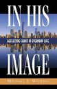 In His Image: Reflecting Christ in Everyday Life