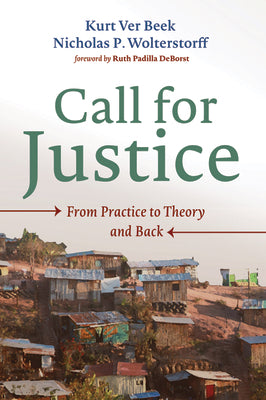 Call For Justice: From Practice to Theory and Back