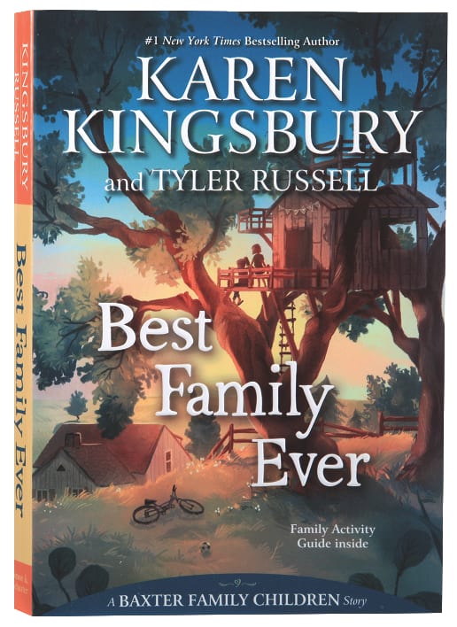 Best Family Ever (#01 in Baxter Family Children's Story Series)