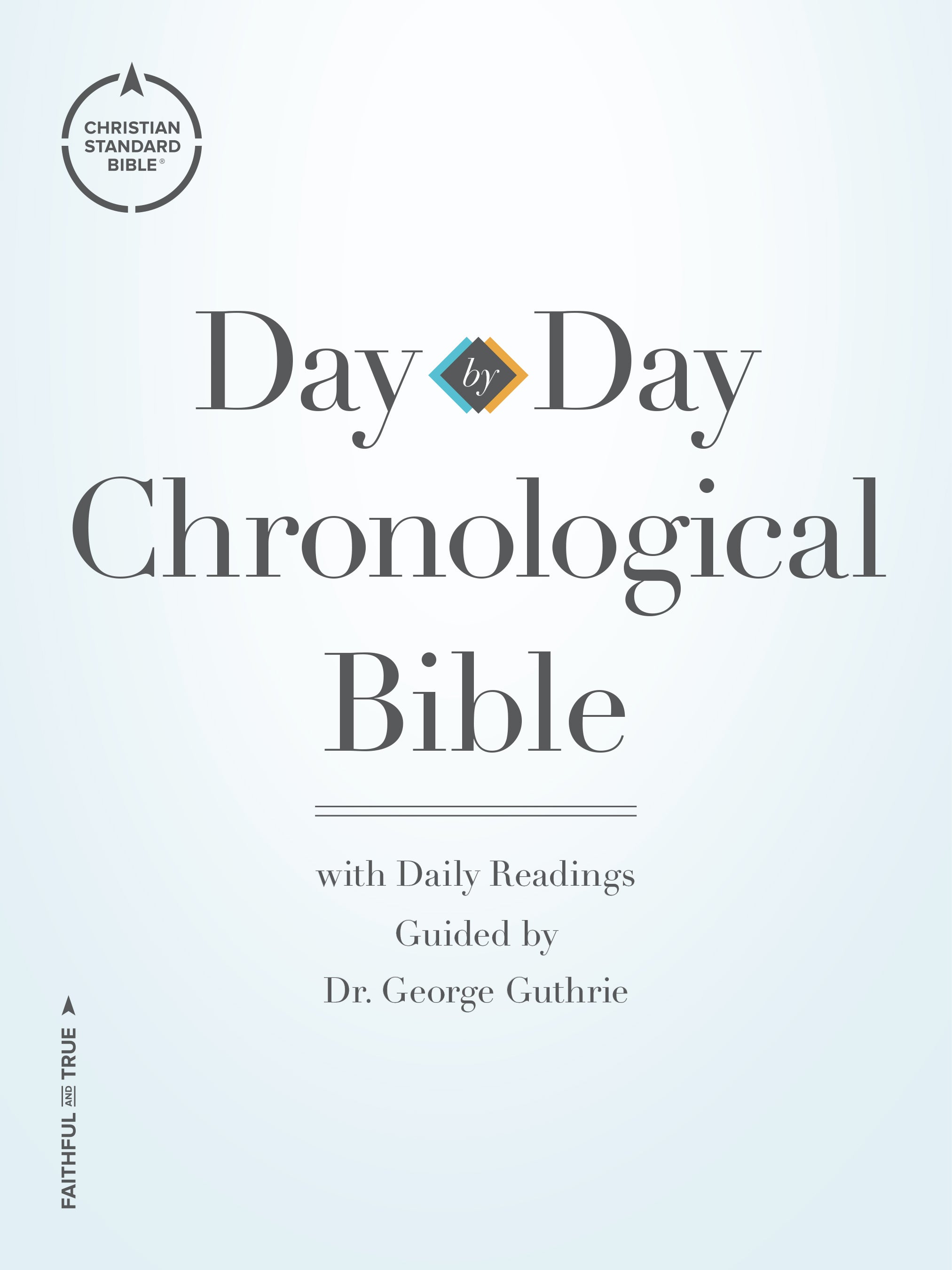 CSB Day-By-Day Chronological Bible